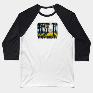 Newport State Park, Wisconsin Baseball T-Shirt